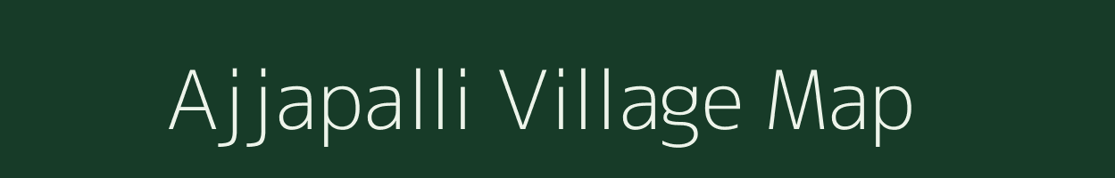 Ajjapalli village map in Karnataka