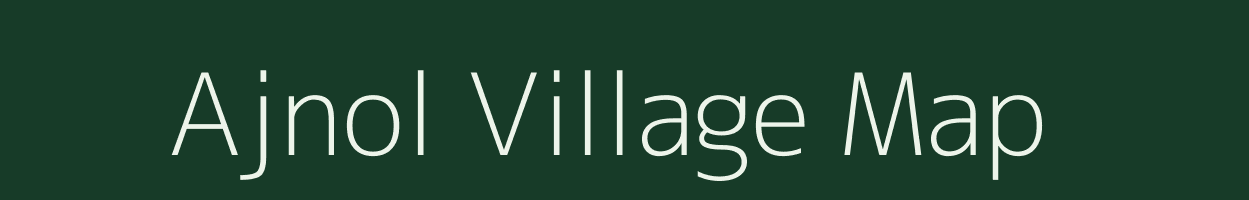 Ajnol village map in Madhya Pradesh