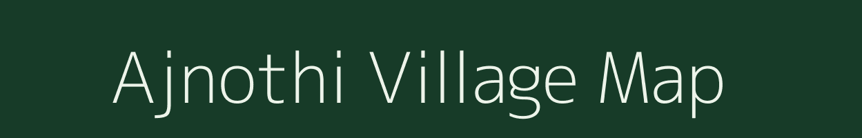 Ajnothi village map in Uttar Pradesh