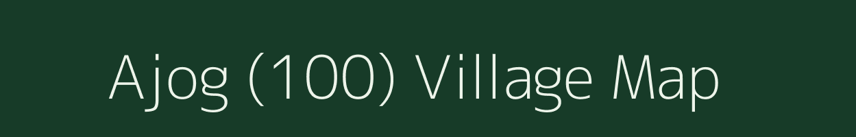 Ajog (100) village map in Himachal Pradesh