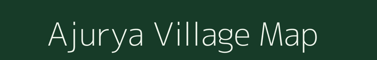 Ajurya village map in West Bengal