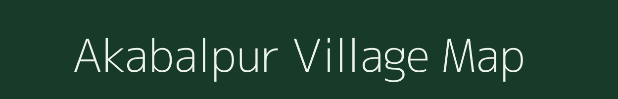 Akabalpur village map in Uttar Pradesh