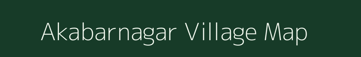 Akabarnagar village map in Uttar Pradesh