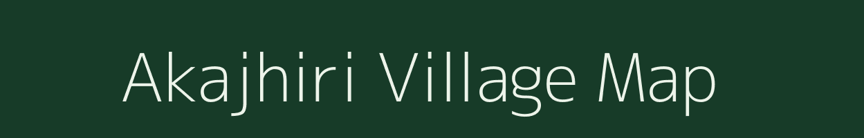 Akajhiri village map in Madhya Pradesh