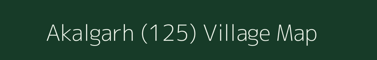 Akalgarh (125) village map in Punjab