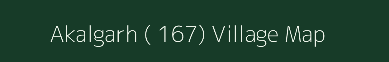 Akalgarh ( 167) village map in Punjab