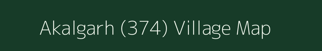 Akalgarh (374) village map in Punjab