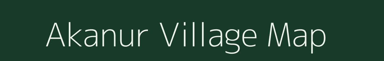 Akanur village map in Maharashtra