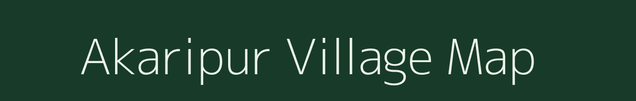 Akaripur village map in Uttar Pradesh