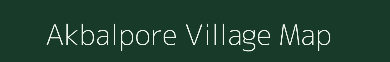 Akbalpore village map in Uttar Pradesh