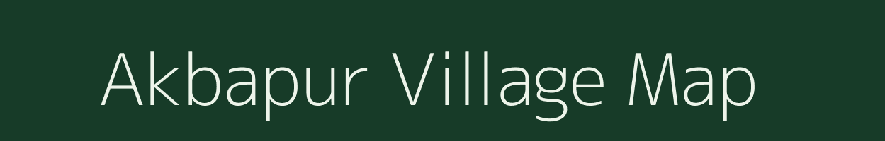 Akbapur village map in Uttar Pradesh