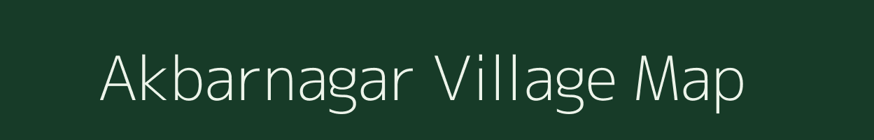 Akbarnagar village map in West Bengal
