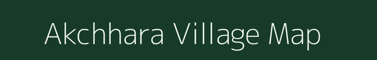 Akchhara village map in West Bengal