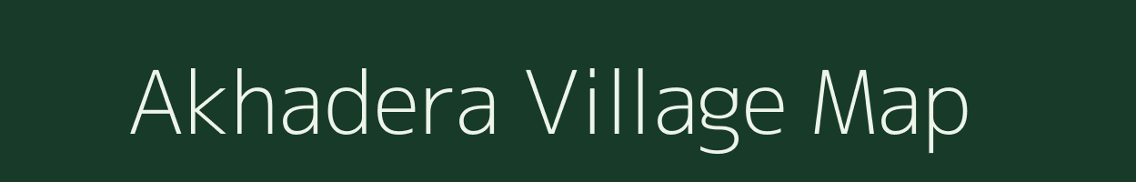Akhadera village map in Uttar Pradesh
