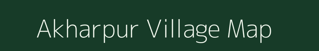 Akharpur village map in West Bengal