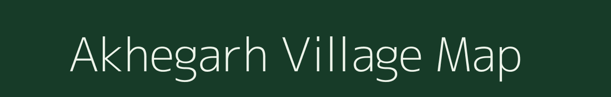 Akhegarh village map in Rajasthan