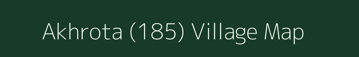 Akhrota (185) village map in Punjab