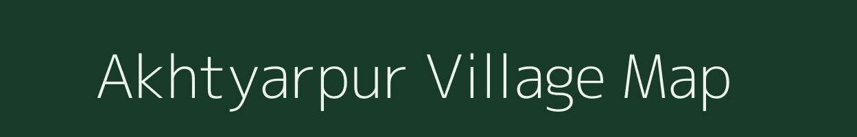 Akhtyarpur village map in Uttar Pradesh