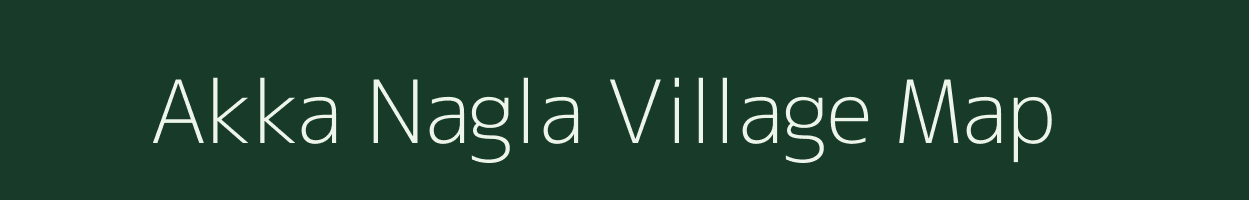 Akka Nagla village map in Uttar Pradesh