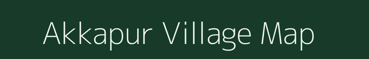 Akkapur village map in Andhra Pradesh