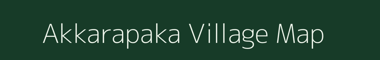 Akkarapaka village map in Andhra Pradesh