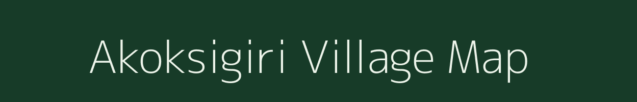 Akoksigiri village map in Meghalaya