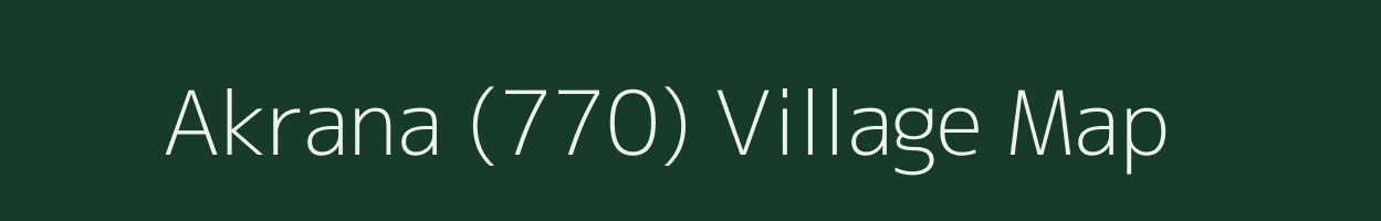 Akrana (770) village map in Himachal Pradesh