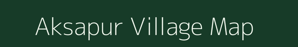 Aksapur village map in Maharashtra