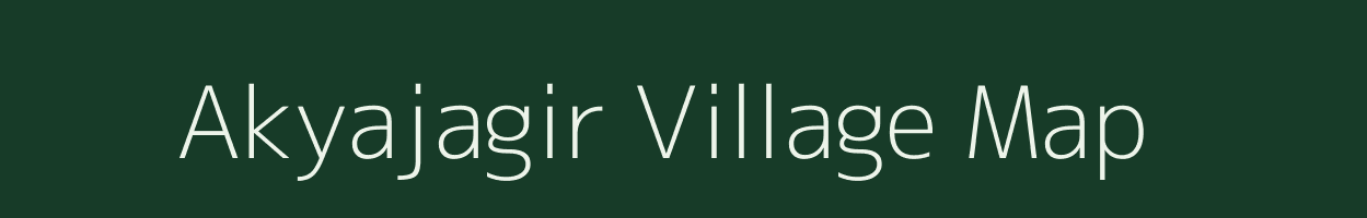 Akyajagir village map in Madhya Pradesh