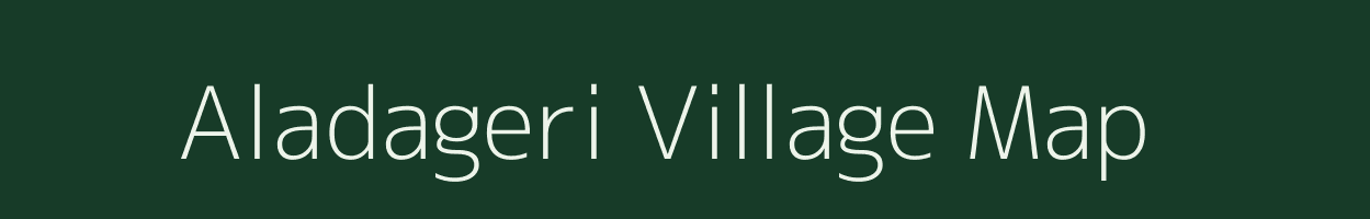 Aladageri village map in Karnataka