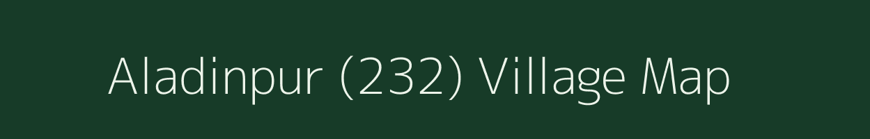 Aladinpur (232) village map in Punjab