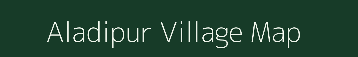 Aladipur village map in West Bengal