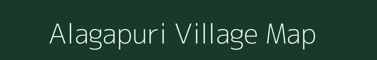 Alagapuri village map in Tamil Nadu