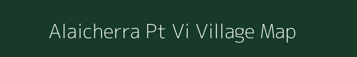 Alaicherra Pt Vi village map in Assam