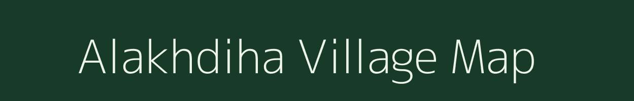 Alakhdiha village map in Chhattisgarh