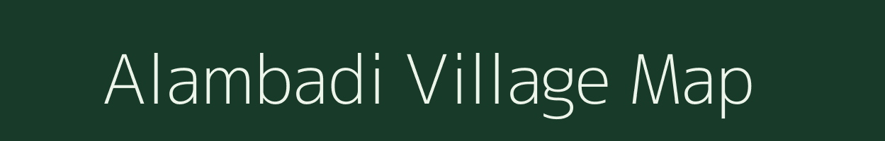 Alambadi village map in Tamil Nadu
