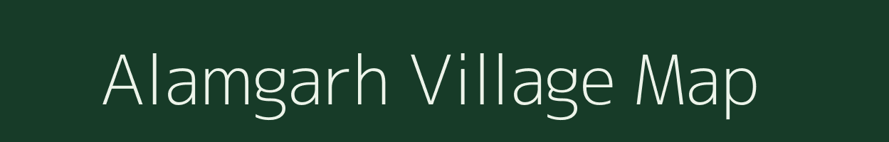 Alamgarh village map in Madhya Pradesh