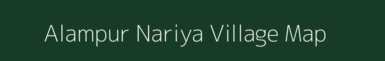 Alampur Nariya village map in Uttar Pradesh