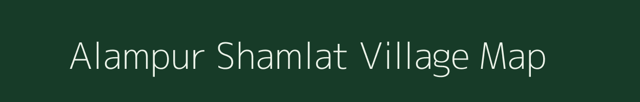Alampur Shamlat village map in Uttar Pradesh