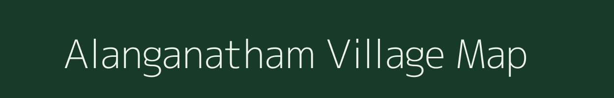 Alanganatham village map in Tamil Nadu