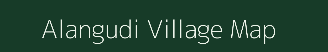 Alangudi village map in Tamil Nadu