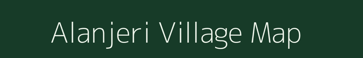 Alanjeri village map in Tamil Nadu