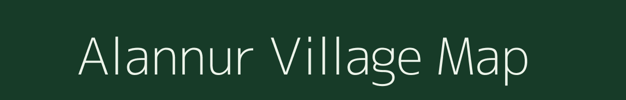 Alannur village map in Tamil Nadu