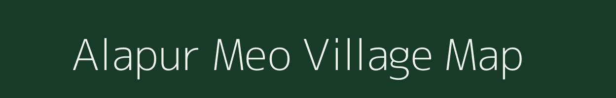 Alapur Meo village map in Rajasthan