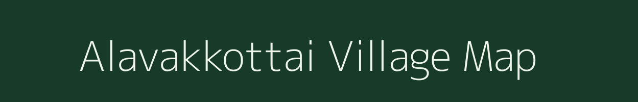 Alavakkottai village map in Tamil Nadu