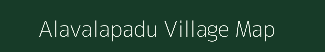 Alavalapadu village map in Andhra Pradesh