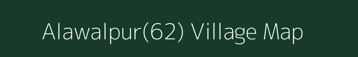 Alawalpur(62) village map in Haryana