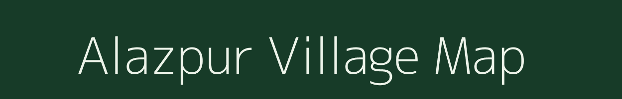 Alazpur village map in Madhya Pradesh