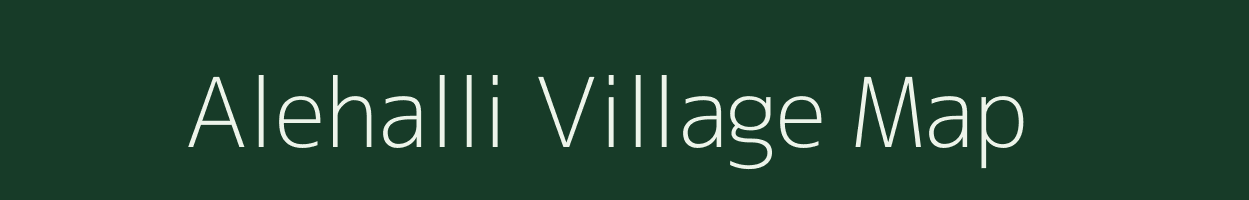 Alehalli village map in Karnataka