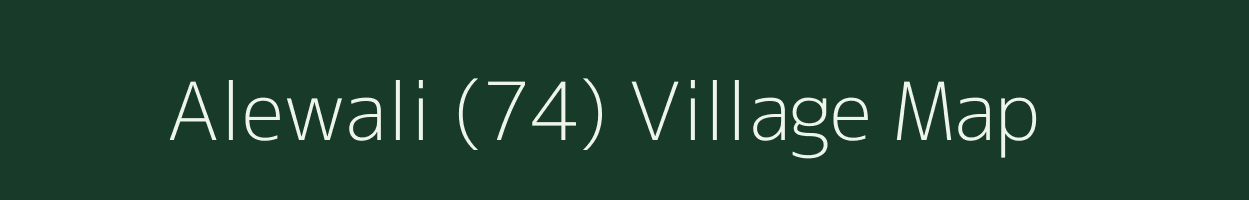 Alewali (74) village map in Punjab